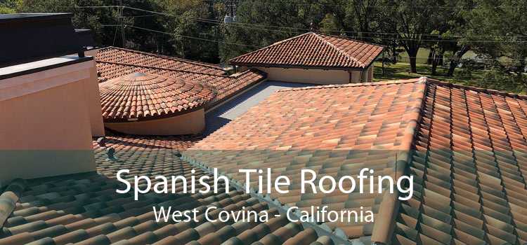 Spanish Tile Roofing West Covina - California